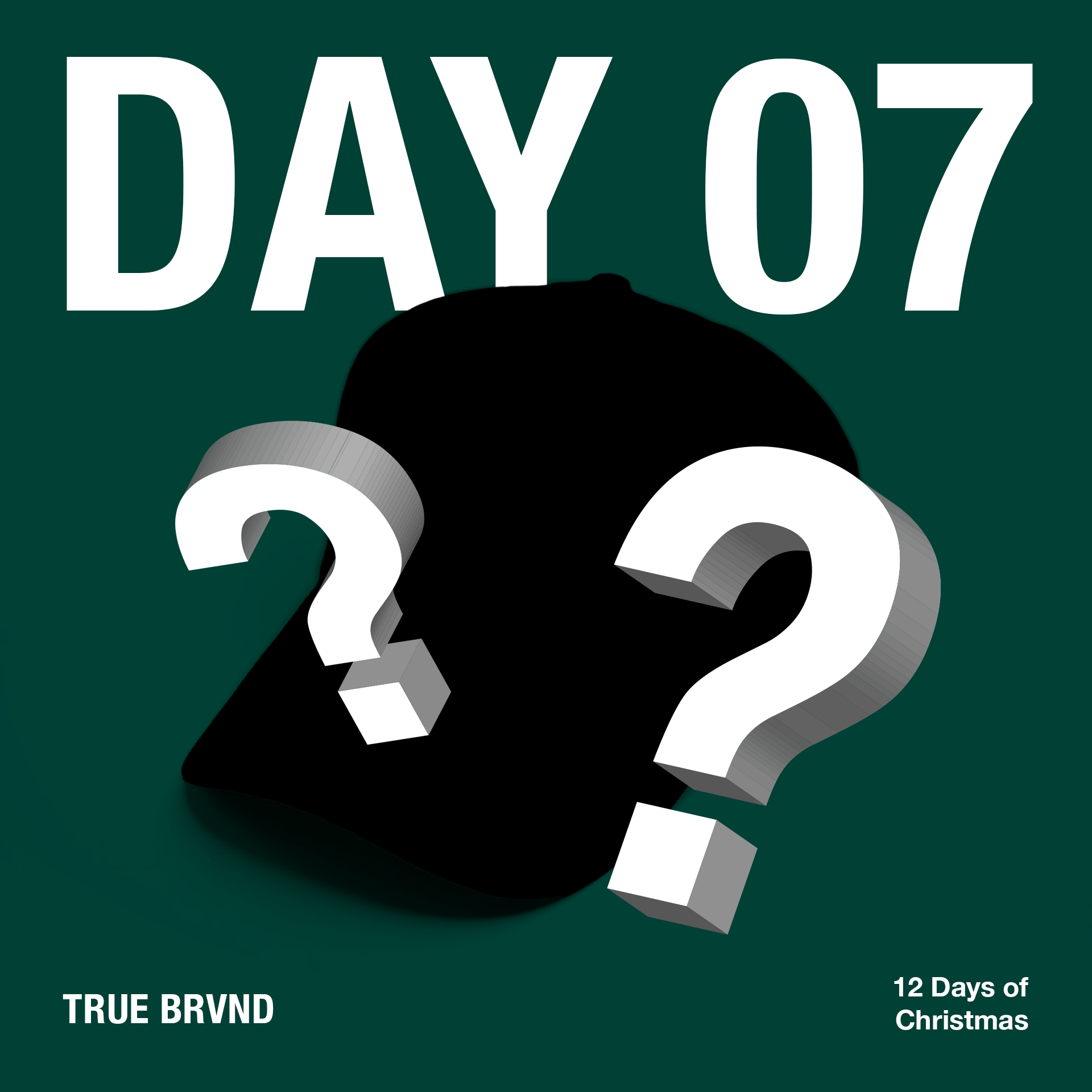 DAY 7 // Dec. 7 @ 11AM CST