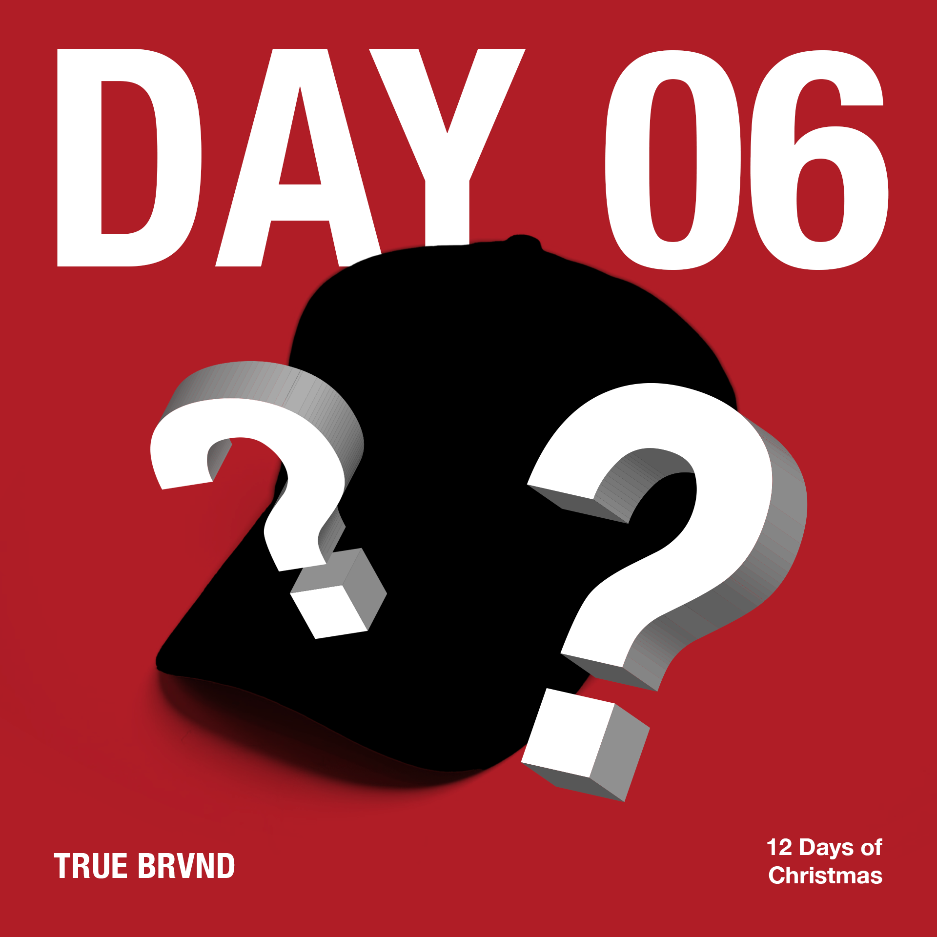 DAY 6 // Dec. 6 @ 11AM CST